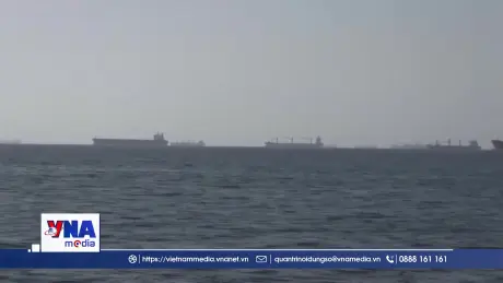 Hàng nghìn tàu bị mắc kẹt tại eo biển Hormuz