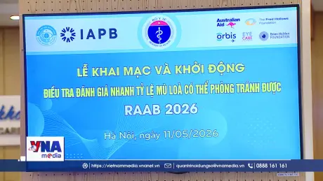 Sau hơn 10 năm, Việt Nam “tổng kiểm tra” nguy cơ mù lòa trên toàn quốc