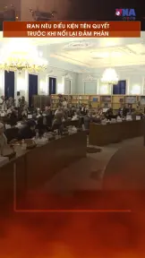 Iran nêu điều kiện tiên quyết trước khi nối lại đàm phán hạt nhân