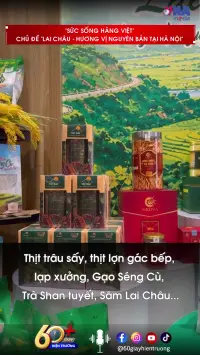 Lai Châu - Hương vị nguyên bản tại Hà Nội