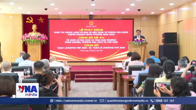 Phát động Cuộc thi bảo vệ nền tảng tư tưởng của Đảng ngành Công Thương