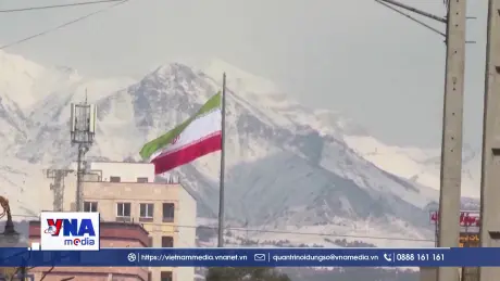 Ngoại trưởng Iran đánh giá tiến trình đàm phán với Mỹ