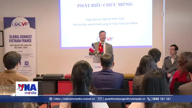 Ra mắt Hiệp hội Kết nối Toàn cầu Việt Pháp