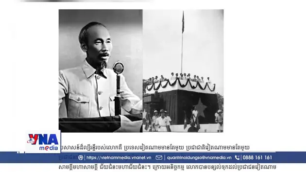 Báo chí Campuchia ngợi ca Chủ tịch Hồ Chí Minh