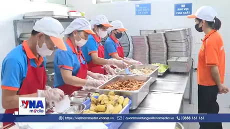 Tăng cường kiểm soát an toàn thực phẩm bếp ăn tập thể