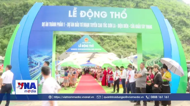 Động thổ dự án cao tốc Sơn La - Điện Biên - Cửa khẩu Tây Trang