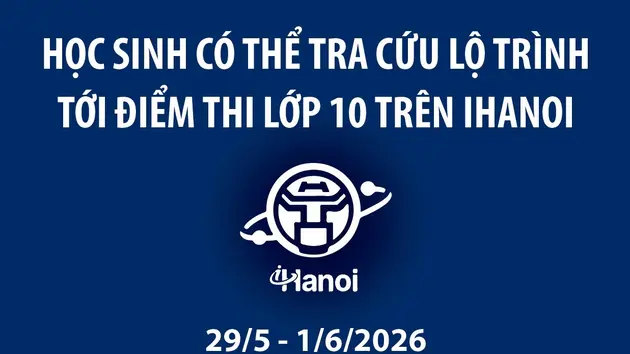 Học sinh có thể tra cứu lộ trình tới điểm thi lớp 10 trên iHanoi