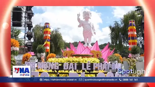 📌Trạm tin sáng ngày 24/5: Tuần lễ Phật đản diễn ra từ hôm nay 24/5 đến ngày 31/5