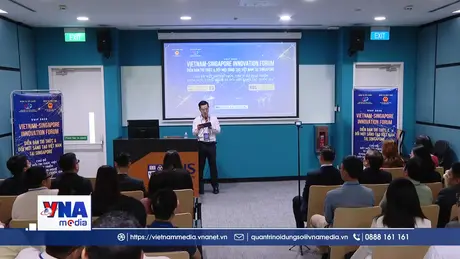 Động lực mới cho hợp tác khoa học công nghệ Việt Nam - Singapore