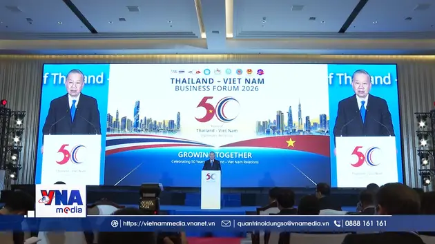 Tổng Bí thư, Chủ tịch nước Tô Lâm dự Diễn đàn doanh nghiệp Việt Nam - Thái Lan năm 2026