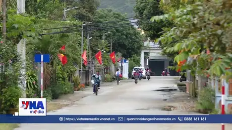Trạm tin trưa ngày 29/5: Khẩn trương hoàn thành phương án sắp xếp thôn, tổ dân phố trước 10/6