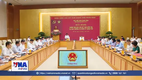 Hội nghị thông qua báo cáo kết quả kiểm tra tại Ban thường vụ Đảng ủy Chính phủ