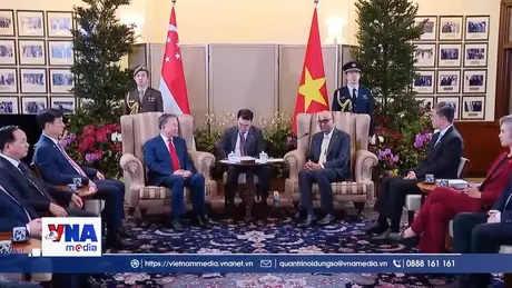 Gắn kết chiến lược Việt Nam - Singapore trong một ASEAN thịnh vượng