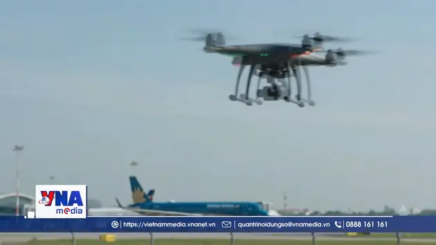 📌Trạm tin tối ngày 06/6/2026: 16 chuyến bay tại Nội Bài bị ảnh hưởng do UAV