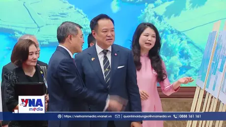 Tạo động lực mới cho quan hệ Việt Nam - Thái Lan