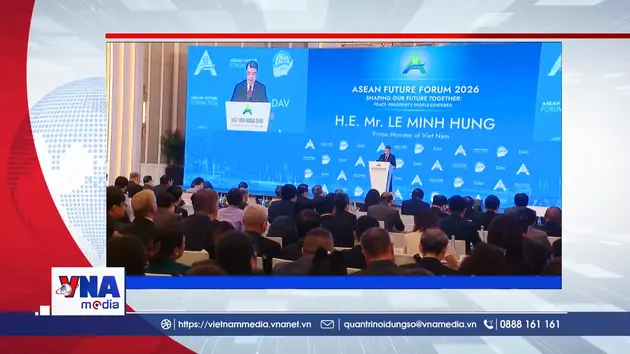 Trạm tin số chiều ngày 9/6: Khai mạc Diễn đàn Tương lai ASEAN - AFF 2026