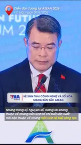 Hệ sinh thái công nghệ và số hóa mang bản sắc ASEAN