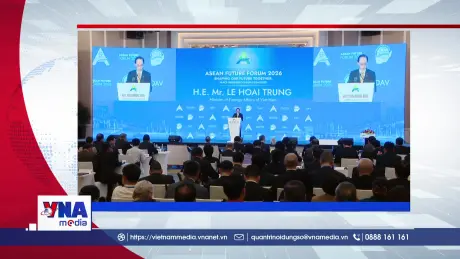 Trạm tin số trưa 9/6:Tăng cường đối thoại vì khát vọng vươn tầm của ASEAN
