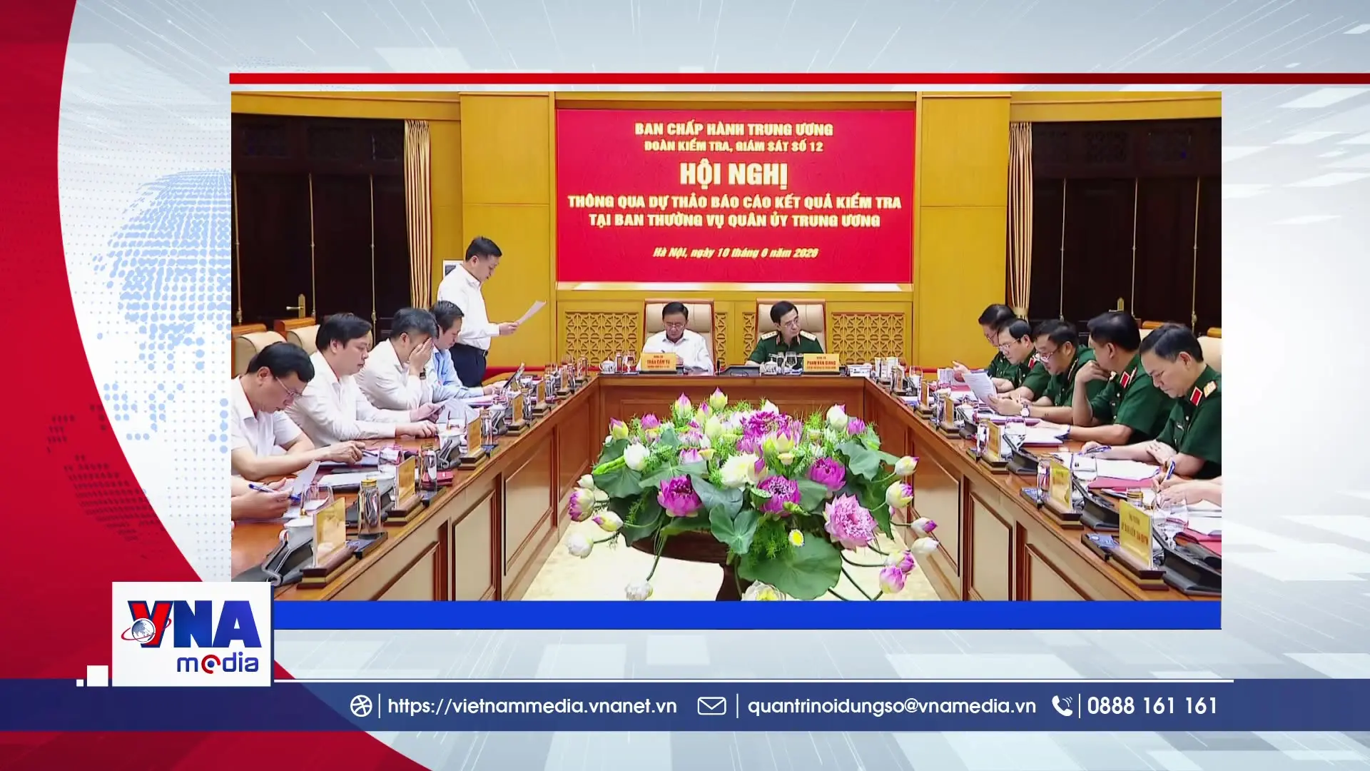 Trạm tin số sáng ngày 11/6:Thông qua dự thảo báo cáo kết quả kiểm tra tại Ban Thường vụ Quân ủy Trung ương