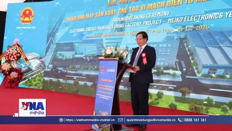 Phú Thọ khởi công nhà máy vi mạch điện tử Meiko Yên Quang