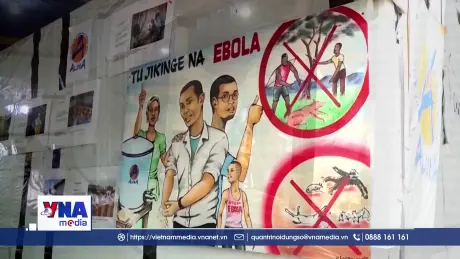 Số ca nhiễm Ebola ở CHDC Congo tăng mạnh