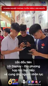 Doanh nghiệp FDI lớn nhất Hải Phòng tuyển thêm 5.000 người