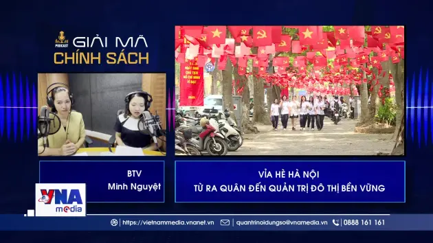Vỉa hè Hà Nội – từ “ra quân” đến quản trị đô thị bền vững