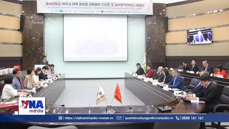 Đại học Việt Nam - Hàn Quốc thúc đẩy hợp tác đào tạo công nghệ cao