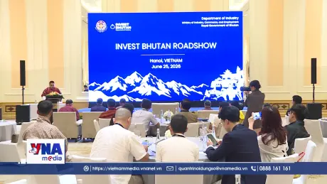 Xúc tiến Đầu tư Invest Bhutan được tổ chức tại Hà Nội