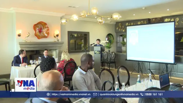 Đẩy mạnh xúc tiến thương mại và kết nối doanh nghiệp tại Nam Phi