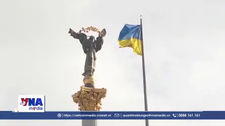 Xung đột Nga – Ukraine tiếp tục diễn biến phức tạp