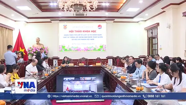 Lấy ý kiến hoàn thiện Luật Luật sư (sửa đổi)