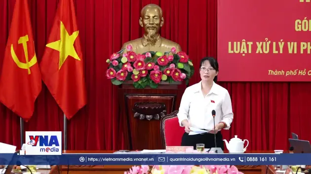 Góp ý Dự án Luật Xử lý vi phạm hành chính sửa đổi