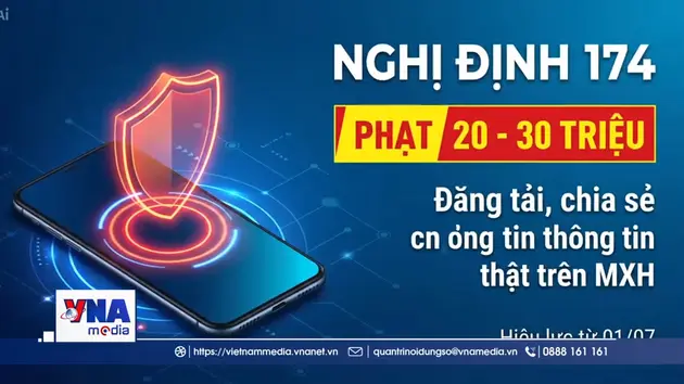 Quy định mới về xử phạt vi phạm trên mạng xã hội có hiệu lực từ 1/7