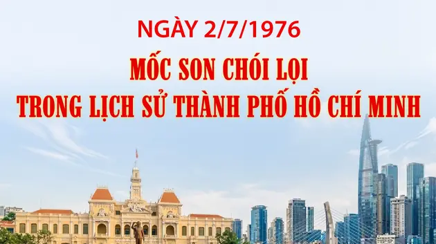 Ngày 2/7/1976: Mốc son chói lọi trong lịch sử Thành phố Hồ Chí Minh