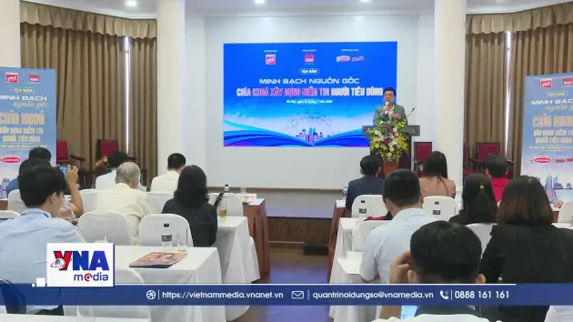 Minh bạch nguồn gốc – chìa khóa tạo niềm tin người tiêu dùng