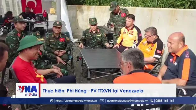 Những khoảnh khắc phía sau nhiệm vụ cứu hộ của đoàn Việt Nam tại Venezuela