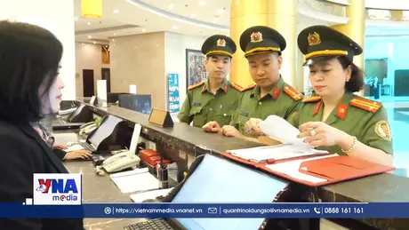 Siết lại công tác lưu trú cho người nước ngoài để phòng chống tội phạm