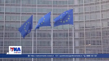 EU sẵn sàng “mọi kịch bản” trong xử lý căng thẳng thương mại với Trung Quốc