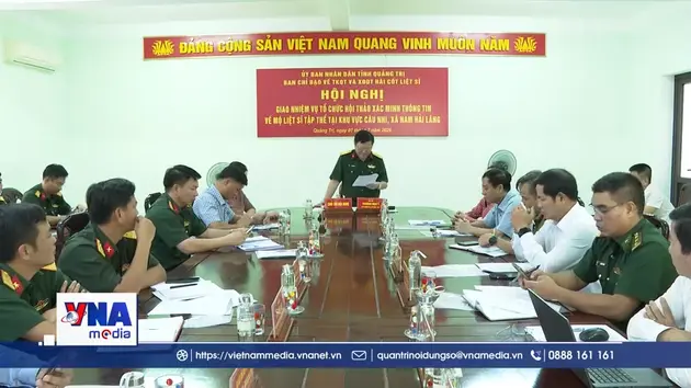 Quảng Trị: Làm rõ thêm căn cứ tìm kiếm hài cốt liệt sĩ tại Câu Nhi
