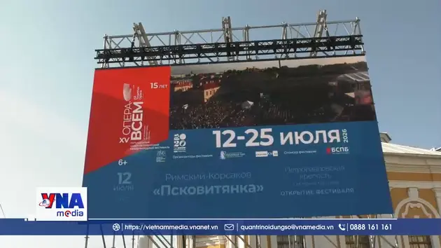 Khai mạc liên hoan Opera Quốc tế St. Petersburg lần thứ 15