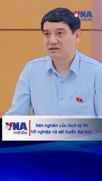 Nên nghiên cứu tách kỳ thi tốt nghiệp và xét tuyển đại học