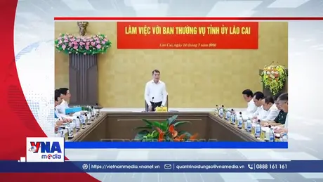 Trạm tin số trưa ngày 14/7: Thủ tướng Lê Minh Hưng làm việc tại tỉnh Lào Cai