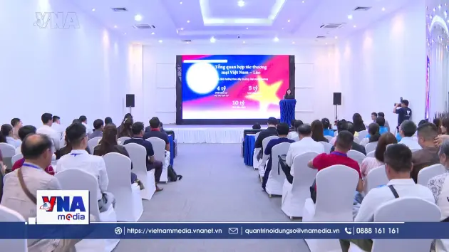 Kim ngạch thương mại song phương Việt Nam - Lào hướng tới cột mốc 10 tỷ USD