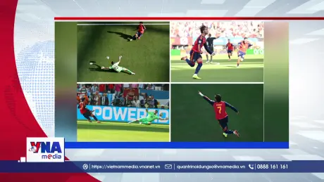 Trạm tin số sáng ngày 20/7: Tây Ban Nha chính thức trở thành nhà vô địch World Cup 2026 khi vượt qua Argentina với tỷ số 1-0