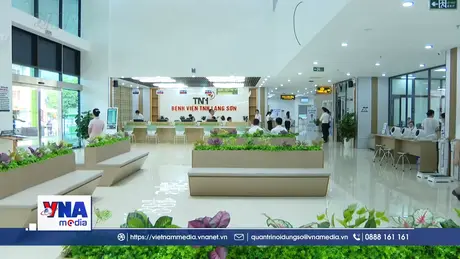 Lạng Sơn khai trương bệnh viện gần 900 tỷ đồng