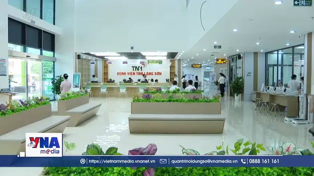 Lạng Sơn khai trương bệnh viện gần 900 tỷ đồng