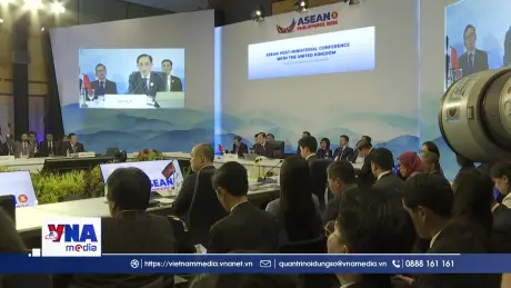 Việt Nam thúc đẩy quan hệ ASEAN - Anh và hợp tác với Australia