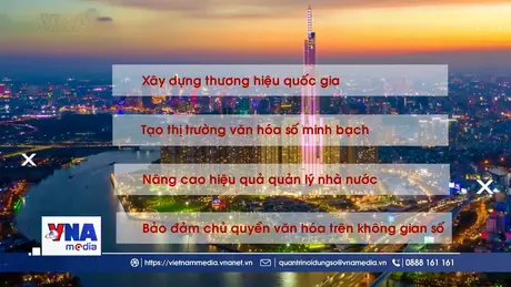 Chủ quyền văn hóa trên không gian số: từ chỉ đạo đến yêu cầu cấp bách