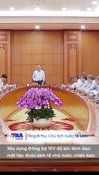 Tổng Bí thư, Chủ tịch nước Tô Lâm: Xây dựng Đảng bộ TKV đủ sức lãnh đạo một tập đoàn kinh tế nhà nước chiến lược